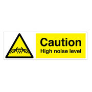 Caution High Noise Sign
